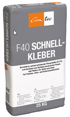 Schnellkleber F40  Ceratec  25 kg  C2 FTE
Ceratec 326 021  25  Sack